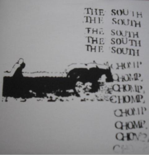 The South - Chomp! Chomp! Chomp! - LP (2003)